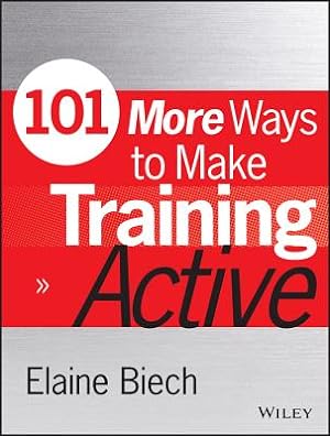 Seller image for 101 More Ways to Make Training Active (Paperback or Softback) for sale by BargainBookStores