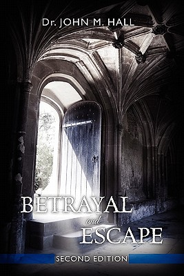 Immagine del venditore per Betrayal and Escape: Second Edition (Paperback or Softback) venduto da BargainBookStores