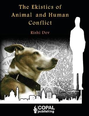 Image du vendeur pour The Ekistics of Animal and Human Conflict (Paperback or Softback) mis en vente par BargainBookStores
