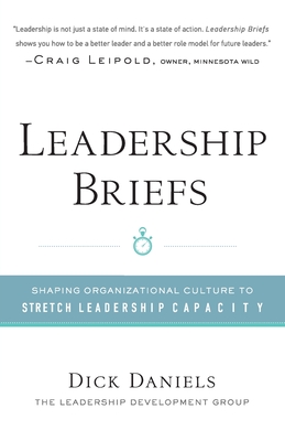 Seller image for Leadership Briefs: Shaping Organization Culture to Stretch Leadership Capacity (Paperback or Softback) for sale by BargainBookStores