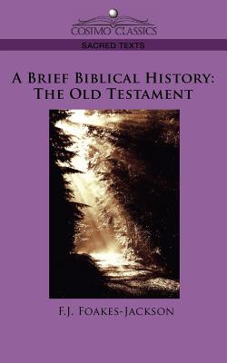 Seller image for A Brief Biblical History: The Old Testament (Paperback or Softback) for sale by BargainBookStores