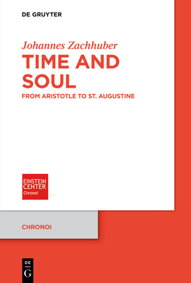 Immagine del venditore per Time and Soul: From Aristotle to St. Augustine (Paperback or Softback) venduto da BargainBookStores