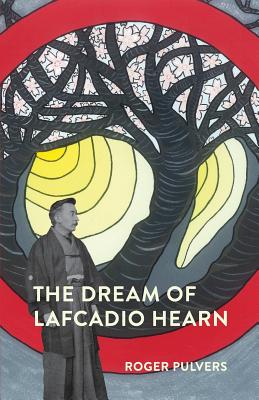 Bild des Verkufers fr The Dream of Lafcadio Hearn: a novel, with an introduction (The Life of Lafcadio Hearn) (Paperback or Softback) zum Verkauf von BargainBookStores