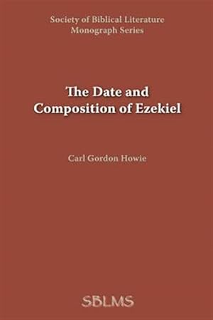 Bild des Verkufers fr Date And Composition of Ezekiel zum Verkauf von GreatBookPrices
