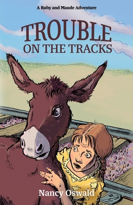 Seller image for Trouble on the Tracks: Ruby and Maude Adventure Book 2 (Paperback or Softback) for sale by BargainBookStores