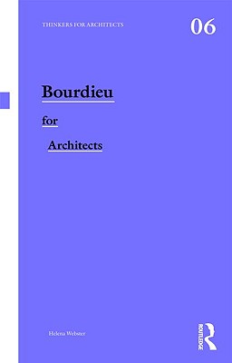 Seller image for Bourdieu for Architects (Paperback or Softback) for sale by BargainBookStores
