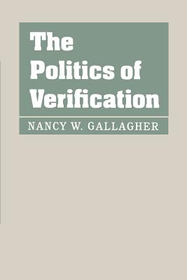 Image du vendeur pour The Politics of Verification (Paperback or Softback) mis en vente par BargainBookStores