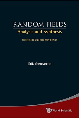 Imagen del vendedor de Random Fields: Analysis and Synthesis (Revised and Expanded New Edition) (Paperback or Softback) a la venta por BargainBookStores