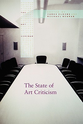 Seller image for The State of Art Criticism (Paperback or Softback) for sale by BargainBookStores