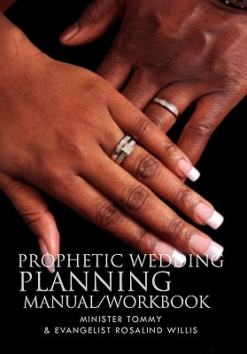 Seller image for Prophetic Wedding Planning Manual/Workbook (Paperback or Softback) for sale by BargainBookStores