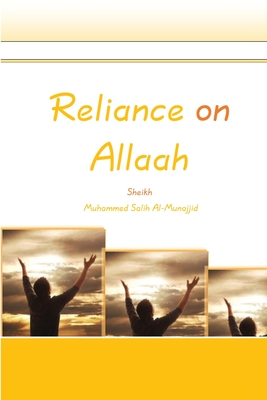 Bild des Verkufers fr Reliance on Allaah (Paperback or Softback) zum Verkauf von BargainBookStores