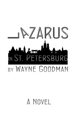 Bild des Verk�ufers f�r Lazarus in St. Petersburg (Paperback or Softback) zum Verkauf von BargainBookStores
