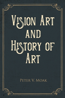 Bild des Verk�ufers f�r Vision Art and History of Art (Paperback or Softback) zum Verkauf von BargainBookStores