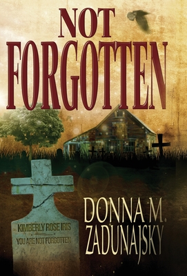 Seller image for Not Forgotten (Hardback or Cased Book) for sale by BargainBookStores