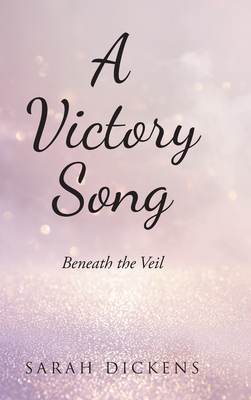 Image du vendeur pour A Victory Song: Beneath the Veil (Hardback or Cased Book) mis en vente par BargainBookStores