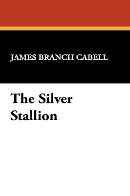 Bild des Verkufers fr The Silver Stallion: A Comedy of Redemption (Paperback or Softback) zum Verkauf von BargainBookStores