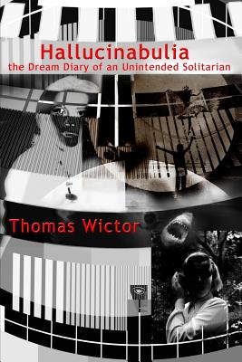 Immagine del venditore per Hallucinabulia: the Dream Diary of an Unintended Solitarian (Paperback or Softback) venduto da BargainBookStores