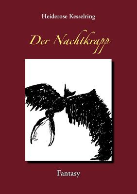 Bild des Verkufers fr Der Nachtkrapp (Paperback or Softback) zum Verkauf von BargainBookStores