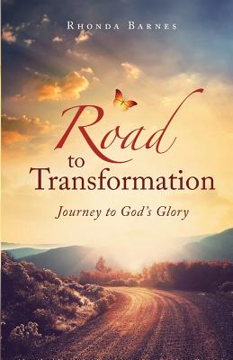 Bild des Verkufers fr Road to Transformation: Journey to God's Glory (Paperback or Softback) zum Verkauf von BargainBookStores
