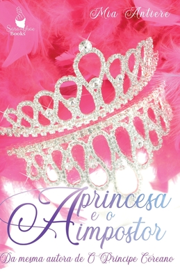 Seller image for A Princesa e o Impostor (Paperback or Softback) for sale by BargainBookStores