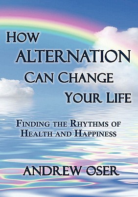Seller image for How Alternation Can Change Your Life (Paperback or Softback) for sale by BargainBookStores