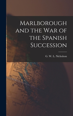 Imagen del vendedor de Marlborough and the War of the Spanish Succession (Hardback or Cased Book) a la venta por BargainBookStores