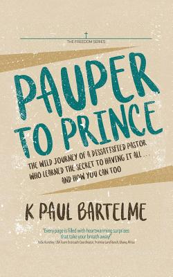 Seller image for Pauper to Prince (Paperback or Softback) for sale by BargainBookStores