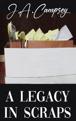 Seller image for A Legacy in Scraps (Hardback or Cased Book) for sale by BargainBookStores