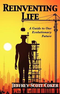 Immagine del venditore per Reinventing Life: A Guide to Our Evolutionary Future (Paperback or Softback) venduto da BargainBookStores