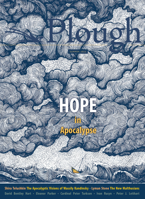 Seller image for Plough Quarterly No. 32 - Hope in Apocalypse (Paperback or Softback) for sale by BargainBookStores