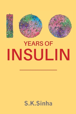 Seller image for 100 Years of Insulin (Paperback or Softback) for sale by BargainBookStores