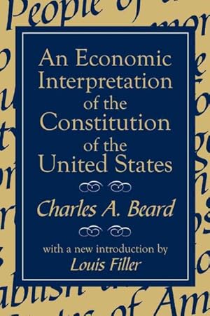 Seller image for Economic Interpretation of the Constitution of the United States for sale by GreatBookPrices