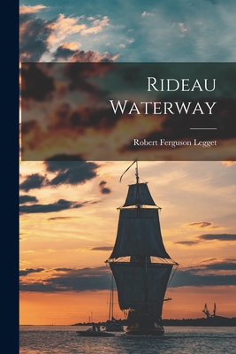 Image du vendeur pour Rideau Waterway (Paperback or Softback) mis en vente par BargainBookStores