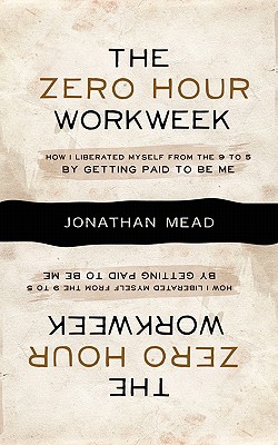 Image du vendeur pour The Zero Hour Workweek (Paperback or Softback) mis en vente par BargainBookStores