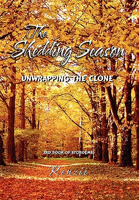 Bild des Verkufers fr The Shedding Season: Unwrapping the Clone (Paperback or Softback) zum Verkauf von BargainBookStores