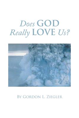 Imagen del vendedor de Does God Really Love Us? (Paperback or Softback) a la venta por BargainBookStores