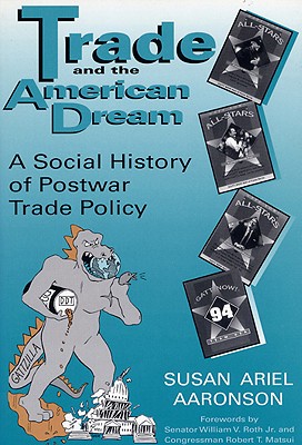 Seller image for Trade & the American Dream-Pa (Paperback or Softback) for sale by BargainBookStores