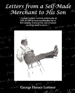 Imagen del vendedor de Letters from a Self-Made Merchant to His Son (Paperback or Softback) a la venta por BargainBookStores