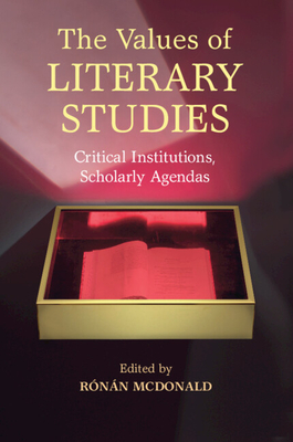 Imagen del vendedor de The Values of Literary Studies (Paperback or Softback) a la venta por BargainBookStores