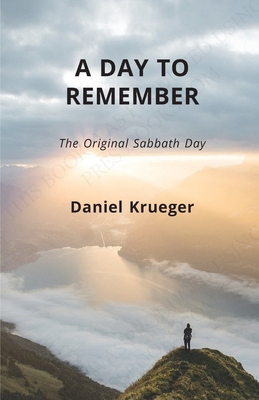 Bild des Verkufers fr A Day To Remember: The Original Sabbath Day (Paperback or Softback) zum Verkauf von BargainBookStores
