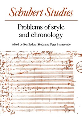 Immagine del venditore per Schubert Studies: Problems of Style and Chronology (Paperback or Softback) venduto da BargainBookStores
