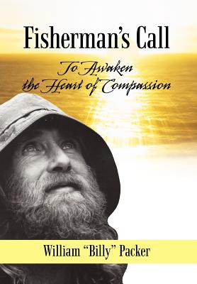 Seller image for Fisherman's Call: To Awaken the Heart of Compassion (Hardback or Cased Book) for sale by BargainBookStores