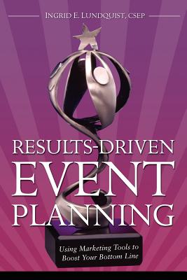 Immagine del venditore per Results-Driven Event Planning (Paperback or Softback) venduto da BargainBookStores