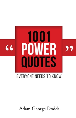 Immagine del venditore per 1001 Power Quotes: Everyone Needs to Know (Paperback or Softback) venduto da BargainBookStores