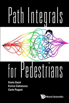 Image du vendeur pour Path Integrals for Pedestrians (Paperback or Softback) mis en vente par BargainBookStores