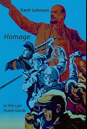 Seller image for Homage : To the Last Avant-garde for sale by GreatBookPrices