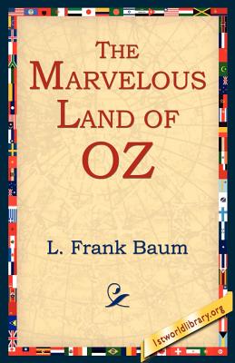 Imagen del vendedor de The Marvelous Land of Oz (Paperback or Softback) a la venta por BargainBookStores