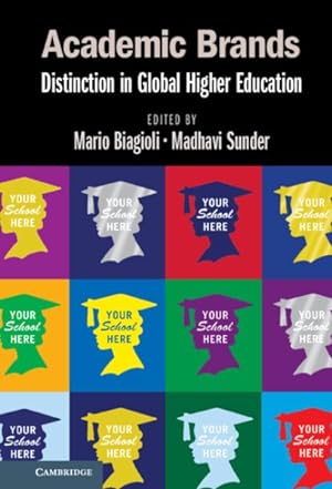 Seller image for Academic Brands : Distinction in Global Higher Education for sale by GreatBookPrices