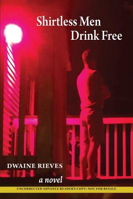 Seller image for Shirtless Men Drink Free (Paperback or Softback) for sale by BargainBookStores