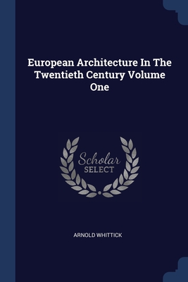 Seller image for European Architecture In The Twentieth Century Volume One (Paperback or Softback) for sale by BargainBookStores